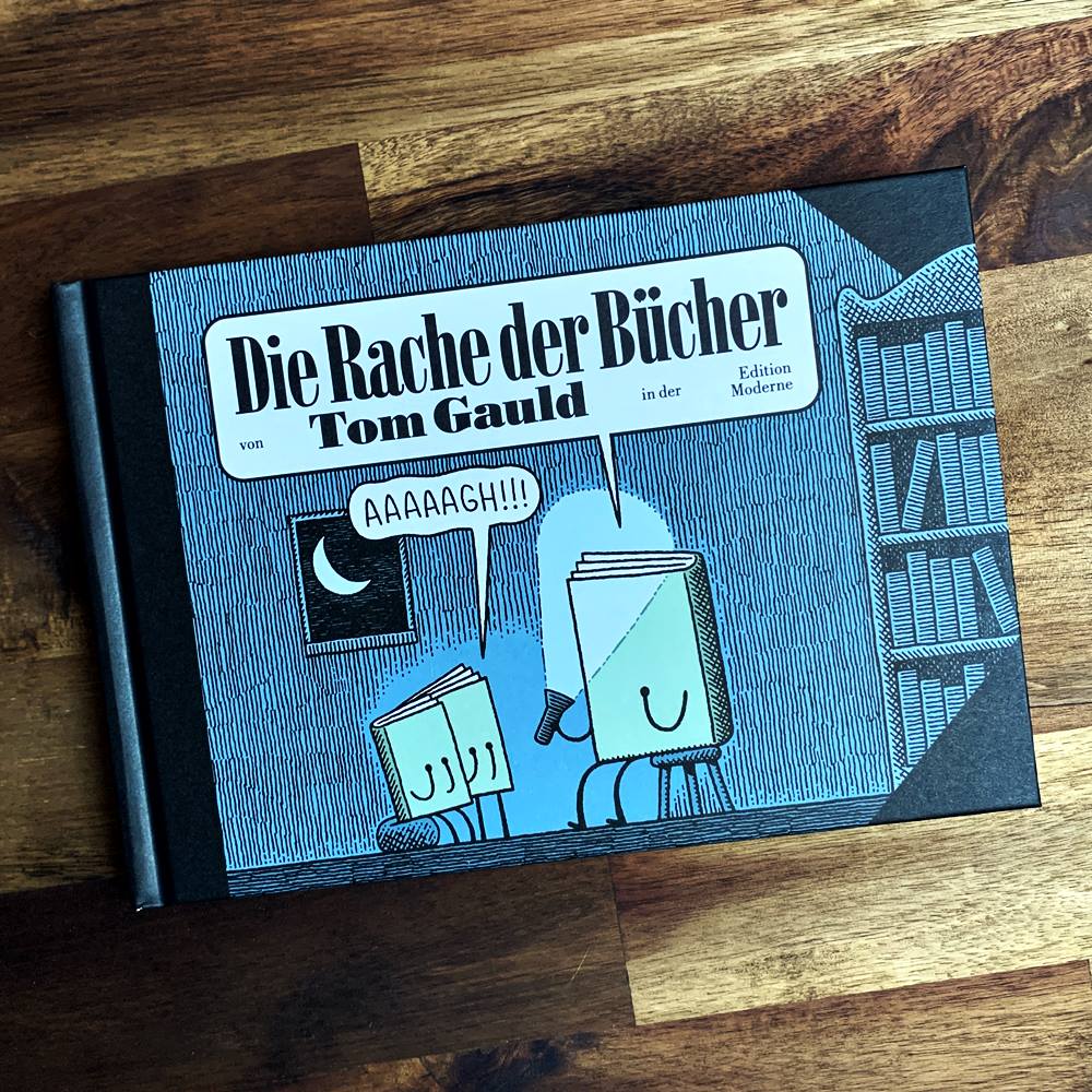 Tom Gauld: Die Rache der Bücher