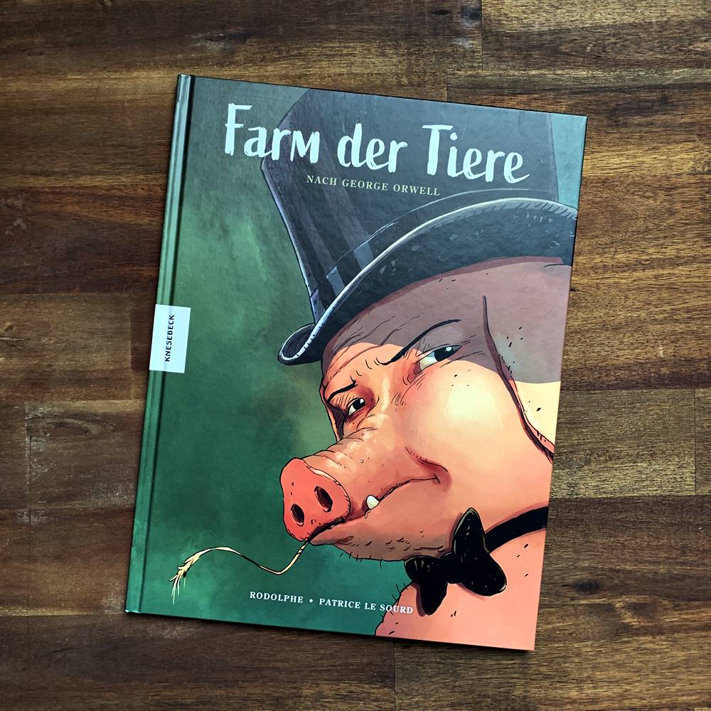 Farm der Tiere – Nach George Orwell