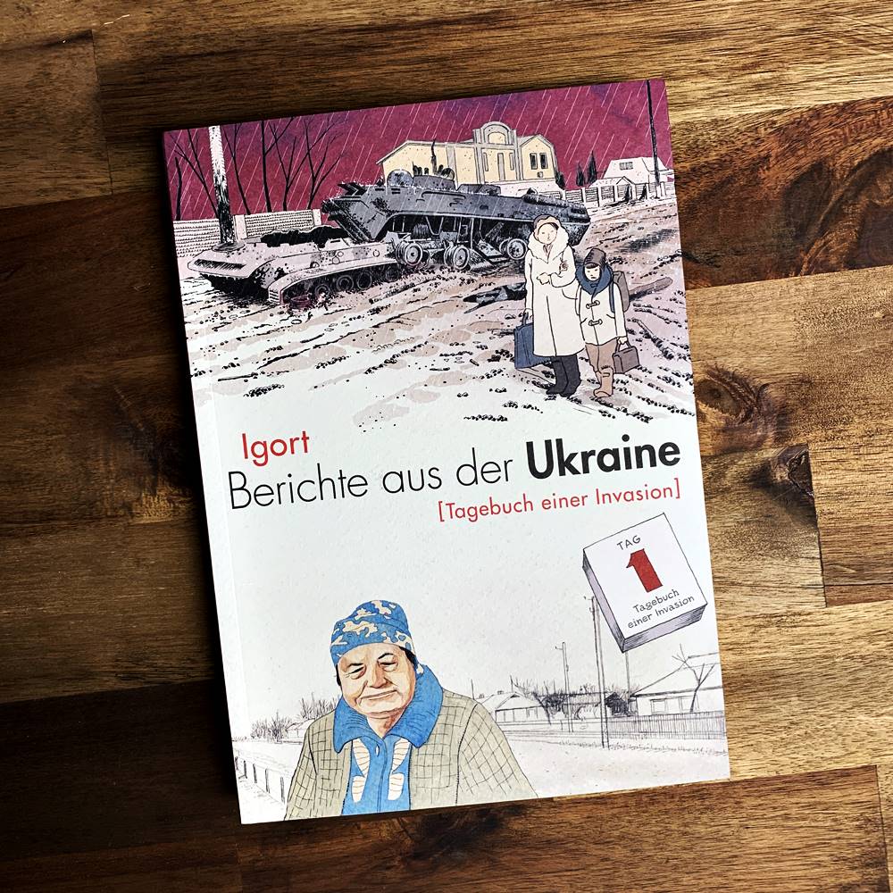 Igort - Berichte aus der Ukraine