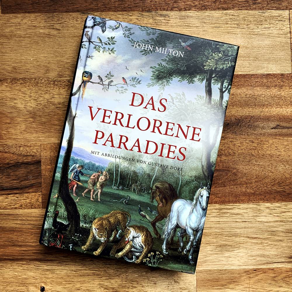 John Milton – Paradise Lost (Das verlorene Paradies)