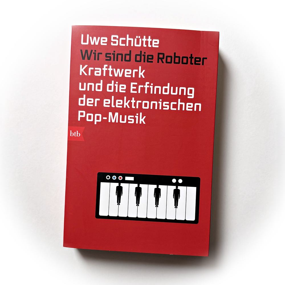 Kraftwerk, die Erfindung der elektronischen Pop-Musik